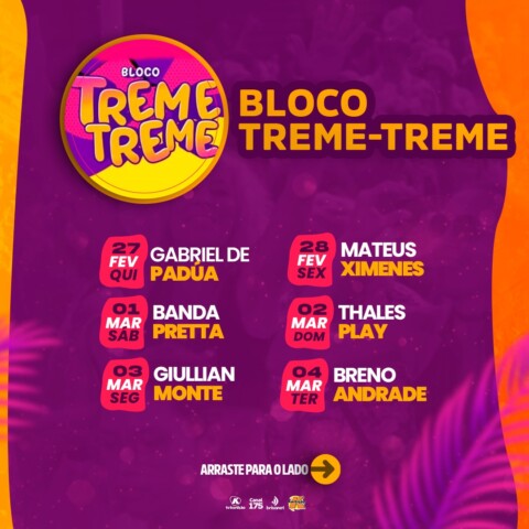 Bloco Treme-Treme 2025: Programação Oficial e Atrações do Carnaval de Caicó