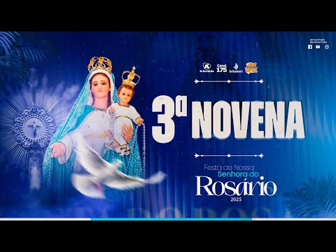3ª NOVENA | Festa do Rosário – 19.10.2025 às 19h