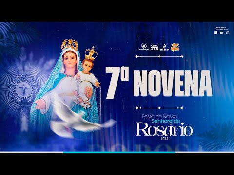 7ª NOVENA | Festa do Rosário – 23.10.2025 às 19h