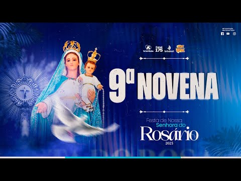 9ª NOVENA | Festa do Rosário – 25.10.2025 às 19h
