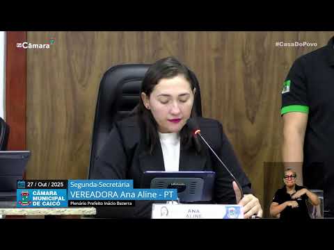 67ª  Sessão Ordinária – Câmara de Vereadores de Caicó – 27/10/2025