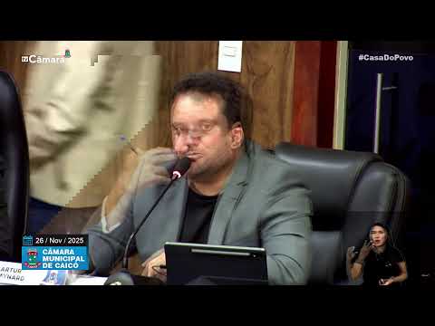 74ª  Sessão Ordinária – Câmara de Vereadores de Caicó – 26/11/2025