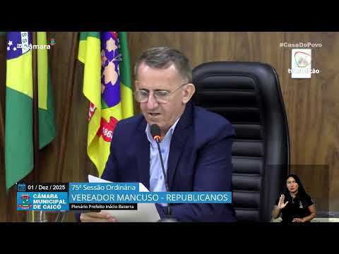 75ª  Sessão Ordinária – Câmara de Vereadores de Caicó – 01/12/2025