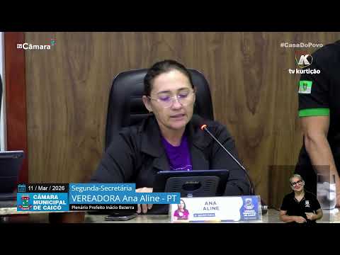 9ª  Sessão Ordinária – Câmara de Vereadores de Caicó – 11/03/2026