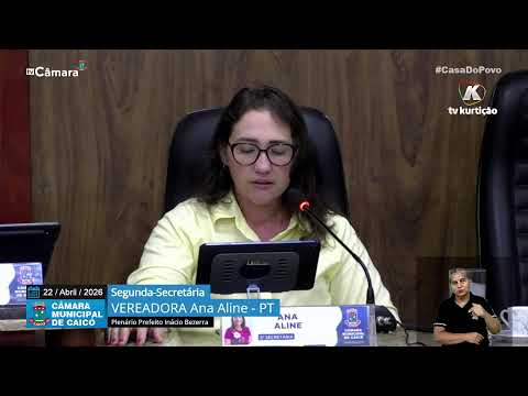20ª  Sessão Ordinária – Câmara de Vereadores de Caicó – 22/04/2026