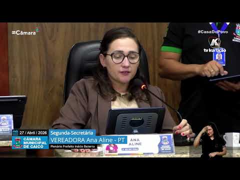 21ª  Sessão Ordinária – Câmara de Vereadores de Caicó – 27/04/2026