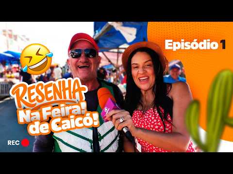 RESENHA | Feira Livre de Caicó/RN | Ep. 01