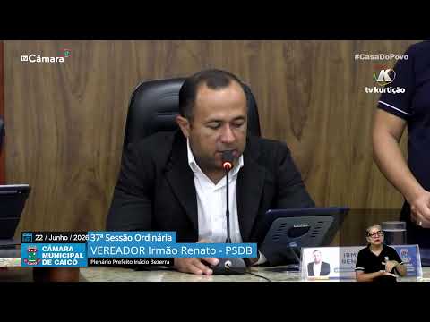 36ª  Sessão Ordinária – Câmara de Vereadores de Caicó – 22/06/2026
