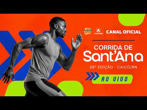 [AO VIVO] Corrida de Sant’Anal | 26.07.2026 | Festa de Sant’Ana de Caicó/RN
