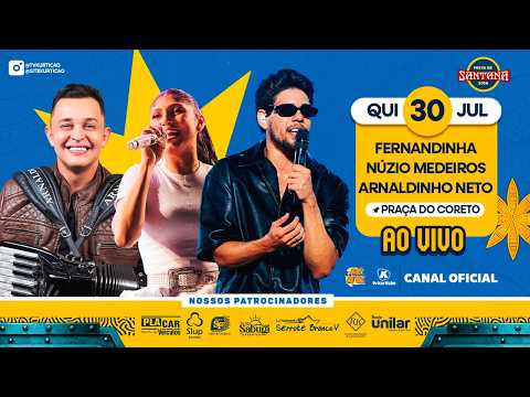 🔴 AO VIVO: NÚZIO MEDEIROS NA PRAÇA DO CORETO | Festa de Sant’Ana 2026 | 30.07.2026