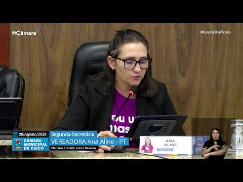 51ª  Sessão Ordinária – Câmara de Vereadores de Caicó – 26/08/2026