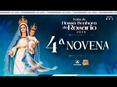 4ª NOVENA – Festa do Rosário 2026 (12/10 às 19h)