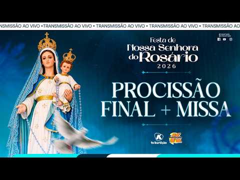 PROCISSÃO E MISSA DE ENCERRAMENTO – Festa do Rosário 2026 (18/10 às 17h)