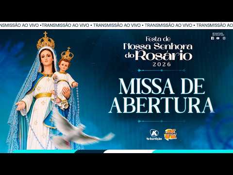 🔴 AO VIVO | Missa de Abertura – Festa do Rosário 2026 | 08.Out